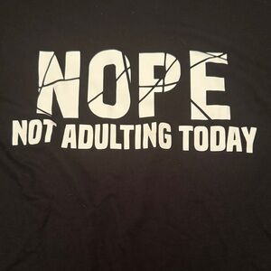 Constantly Varied Gear Black Tee - Nope Not Adulting Today